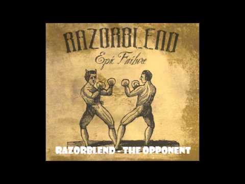 Razorblend - The Opponent