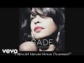 Sade - I Would Never Have Guessed (Audio)