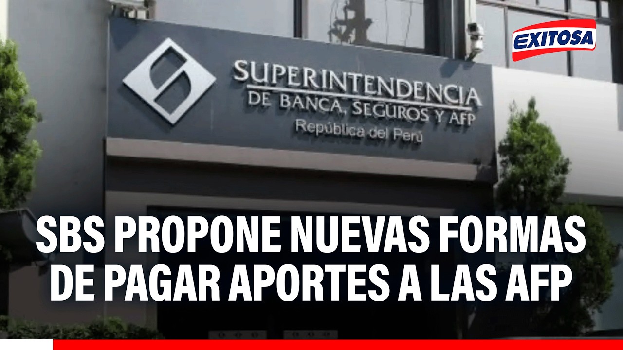 🔴🔵 SBS propone nuevas formas de pagar aportes a las AFP