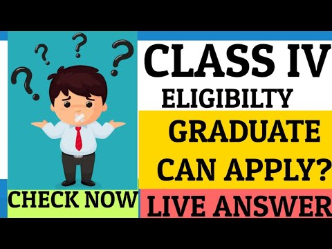 Class IV Recruitment Eligibilty 12th or Graduate|Check Out Now|Most Asked Question| Explained