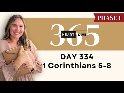 Day 334 1 Corinthians 5-8 | Daily One Year Bible Study | Audio Reading w/ Commentary