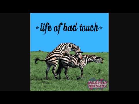 Mashup-Germany - Life of bad touch (Will.I.am & Bon Jovi & Survivor & Bloodhound Gang)