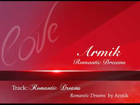 Armik - Romantic Dreams - Official - Nouveau Flamenco, Romantic Spanish Guitar
