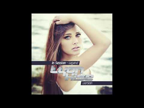 In Session - Legend (Lyon Kise Version)