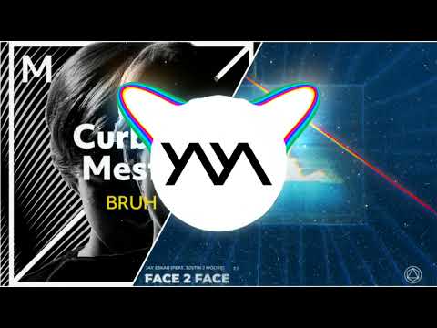 Curbi & Mesto x Jay Eskar ft. Justin J. Moore - Bruh x Face 2 Face [Y/\Y/\ Mashup]