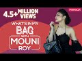 What S In My Bag With Mouni Roy S03E06 Fashion Bollywood Pinkvilla