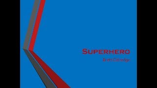 Superhero- Brett Eldredge Lyrics