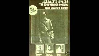 Hank Crawford Brian's Song