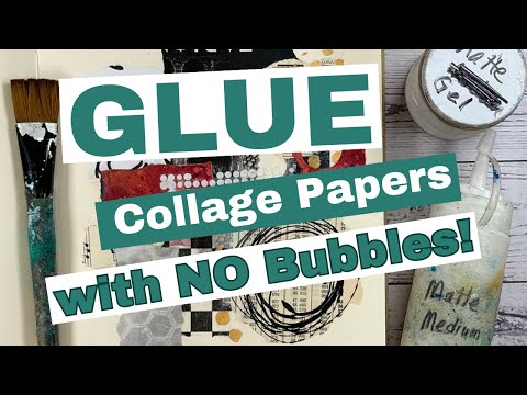 Learn how to glue collage papers with NO bubbles!