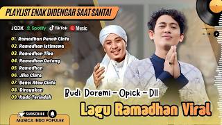 Download lagu Budi Doremi - Ramadhan Penuh Cinta | RAMADHAN TIBA - Opick | LAGU RELIGI | LAGU POP TERPOPULER 2026 mp3