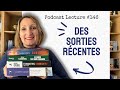 🌟📚 DES SORTIES RÉCENTES - Podcast Lecture # 145
