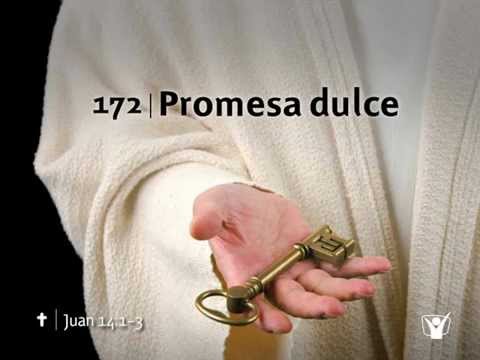 Himno 172 Promesa dulce Nuevo Himnario Adventista