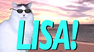 HAPPY BIRTHDAY LISA! - EPIC CAT Happy Birthday Song
