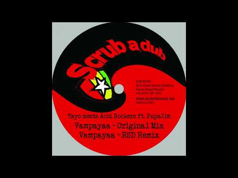Tayo Feat. PupaJim - Vampayaa (RSD Remix) [SCRUB 005]