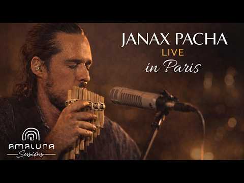 Janax Pacha and Amaluna Sessions Paris