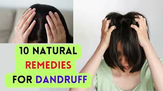10 Natural Remedies for Dandruff / Dandruff Treatment / Home Remedies for Dandruff / Remedies /viral