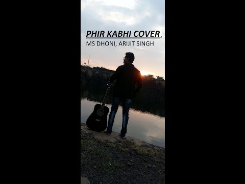 Phir kabhi cover from movie M.S.Dhoni