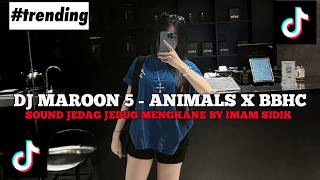 Download lagu DJ MAROON 5 - ANIMALS X BBHC BOOTLEG | SOUND JJ KANE VIRAL TIKTOK YANG KALIAN CARI BY ImamSidik mp3