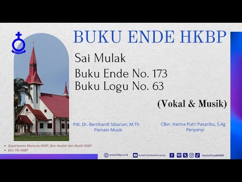 BUKU ENDE HKBP No. 173 Buku Logu No. 63  Sai Mulak (Vokal & Musik)