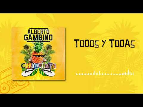 Alberto Gambino - Todos y todas
