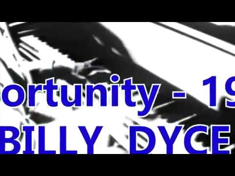 BILLY DYCE - OPORTUNITY      -   DO FUNDO DO BAÚ