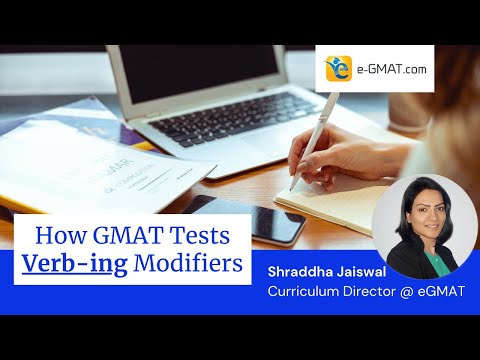 How GMAT Tests Verb-ing Modifiers