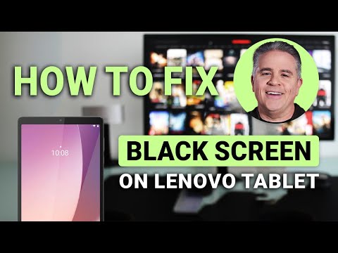 How To Fix Black Screen On Lenovo Tablet: Fast & Easy Step-by-Step Guide!
