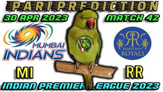 MI vs RR | TATA IPL T20 2023 - MATCH 42 | PARI PREDICTION