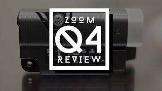 Zoom Q4 Camera review // Daniel Bernard