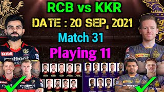 IPL 2021 | Kolkata Knight Riders vs Royal Challengers Bangalore Playing 11 | RCB vs KKR 2021