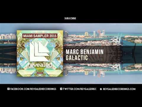 Marc Benjamin - Galactic [OUT NOW!] [2/9 Miami Sampler 2015]