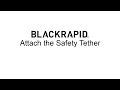 BLACKRAPID Safety Tether Instructions – BlackRapid 2024
