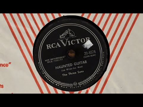 THE THREE SUNS - HAUNTED GUITAR (1956) 78 RPM