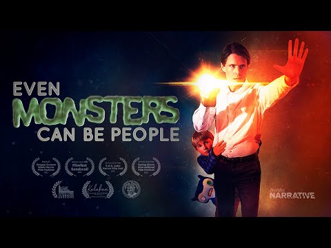 Even Monsters Can Be People - Short Film