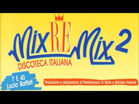 Lucio Battisti - 7 e 40 (remix) - 1994