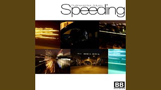 Speeding (Benton Mix)