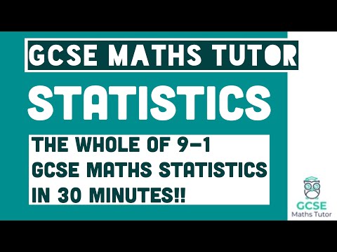 All of Statistics in 30 Minutes!! Foundation & Higher Grades 4-9 Maths Revision | GCSE Maths Tutor