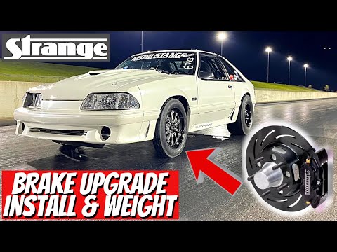 Foxbody Mustang Drag Brakes INSTALL & WEIGHT How Much REALLY? STRANGE ENGINEERING