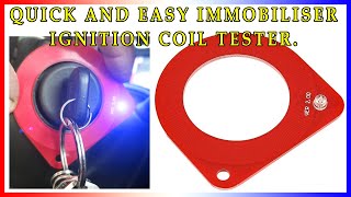 Quick and Easy Immobilizer Coil Tester for $10.00