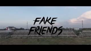 VRL - Fake Friends ( Official Music Video )