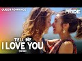 Tell Me I Love You Queer Romance Drama FULL Movie LGBTQIA We Are Pride