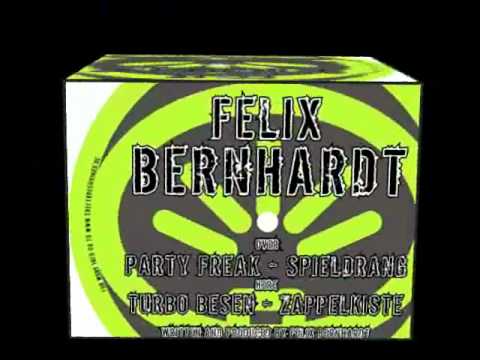 Felix Bernhardt - Zappelkiste