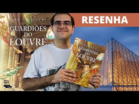 UMA VIAGEM PELO LOUVRE - Resenha de "Guardiões do Louvre" | Ronaldo Junior
