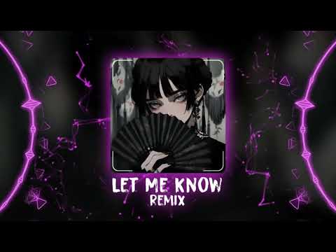 Let Me Know (习谱予) Remix - DJ阿玄 Remix