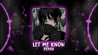 Download lagu Let Me Know (习谱予) Remix - DJ阿玄 Remix mp3
