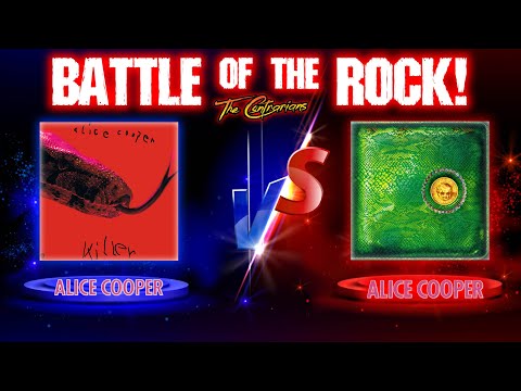 Contrarians: BATTLE of the ROCK! - ALICE COOPER "Killer" vs. "Billion Dollar Babies"