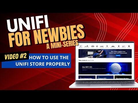 Unifi for Newbies - How to use the Unifi Store to Research Unifi Products