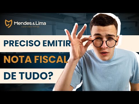 Preciso emitir nota fiscal de toda venda ou serviço?