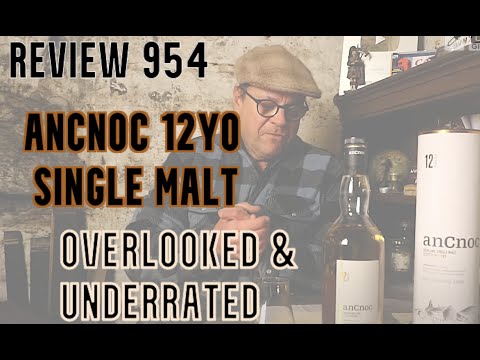 ralfy review 954 - AnCnoc 12yo @ 40%vol