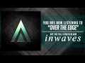 Over The Edge - In Waves 